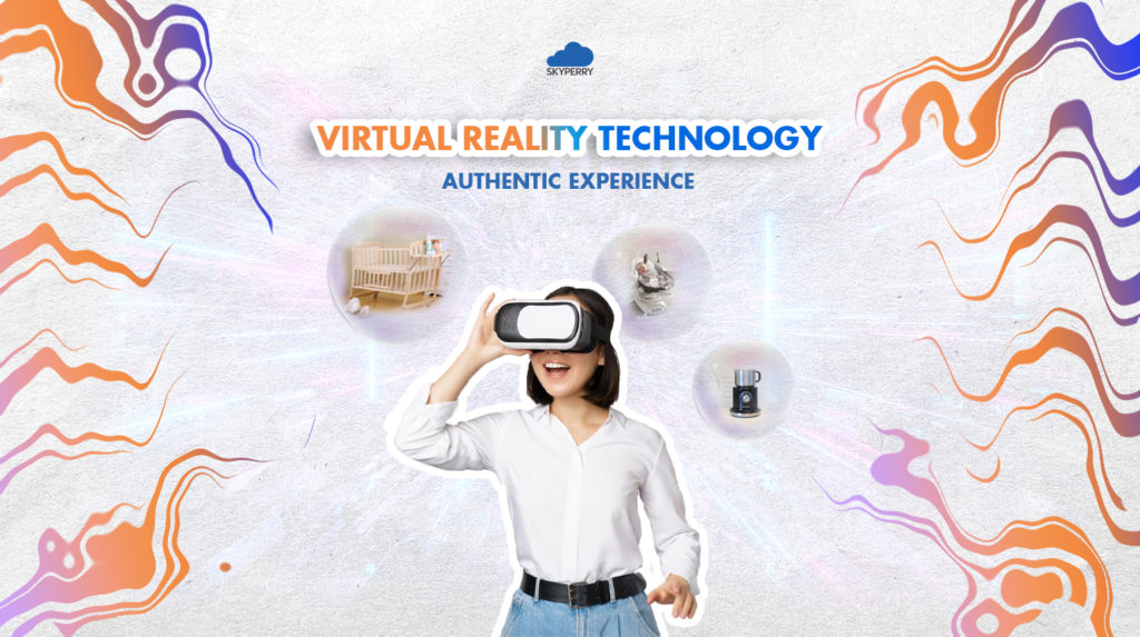 Integrating virtual reality technology to enhance customer experience